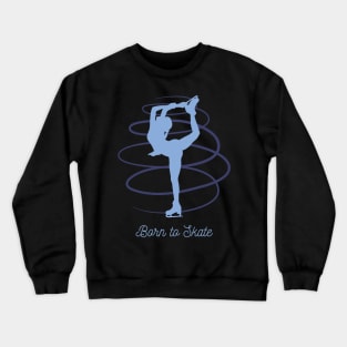 Born to Skate Crewneck Sweatshirt